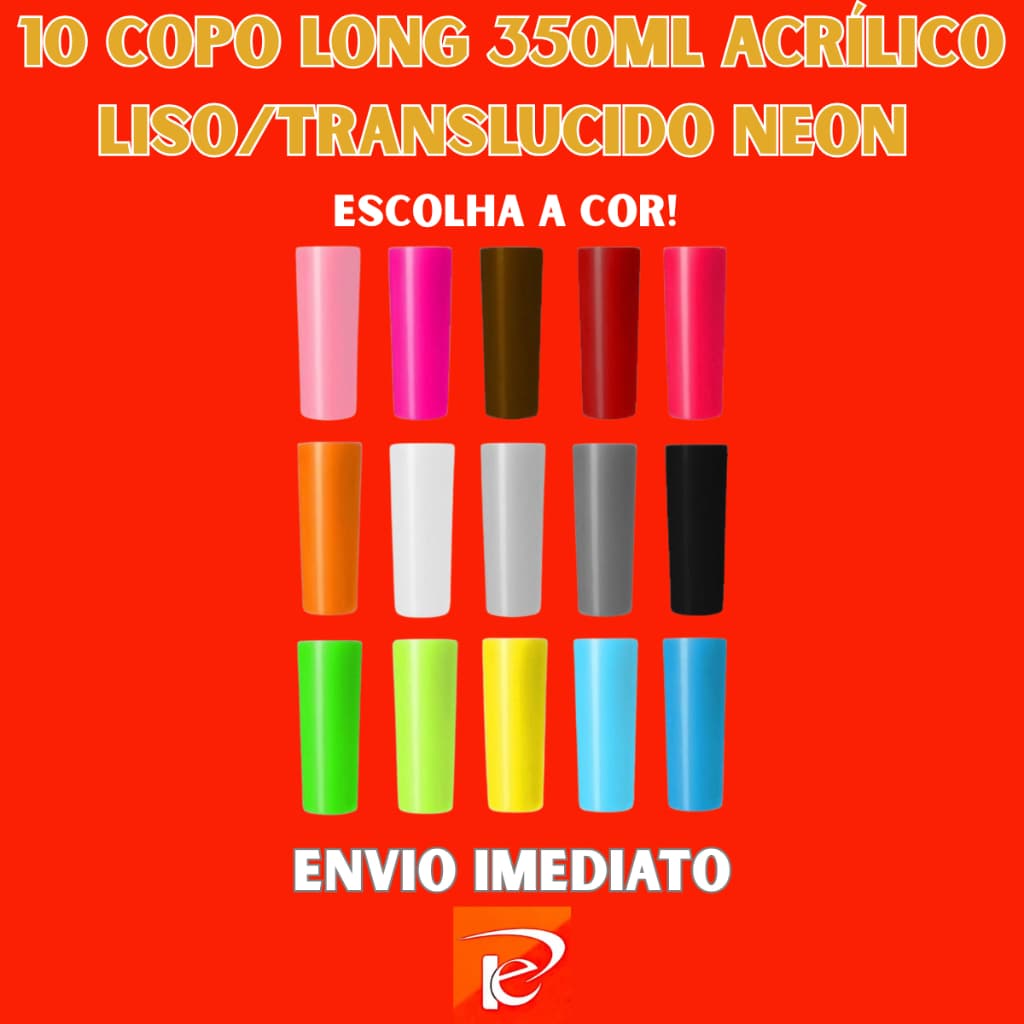 10 Copo Long 350ml Acrílico Liso/Translucido Neon Drinks Festa Casamento Debutante - Escolha a Cor!