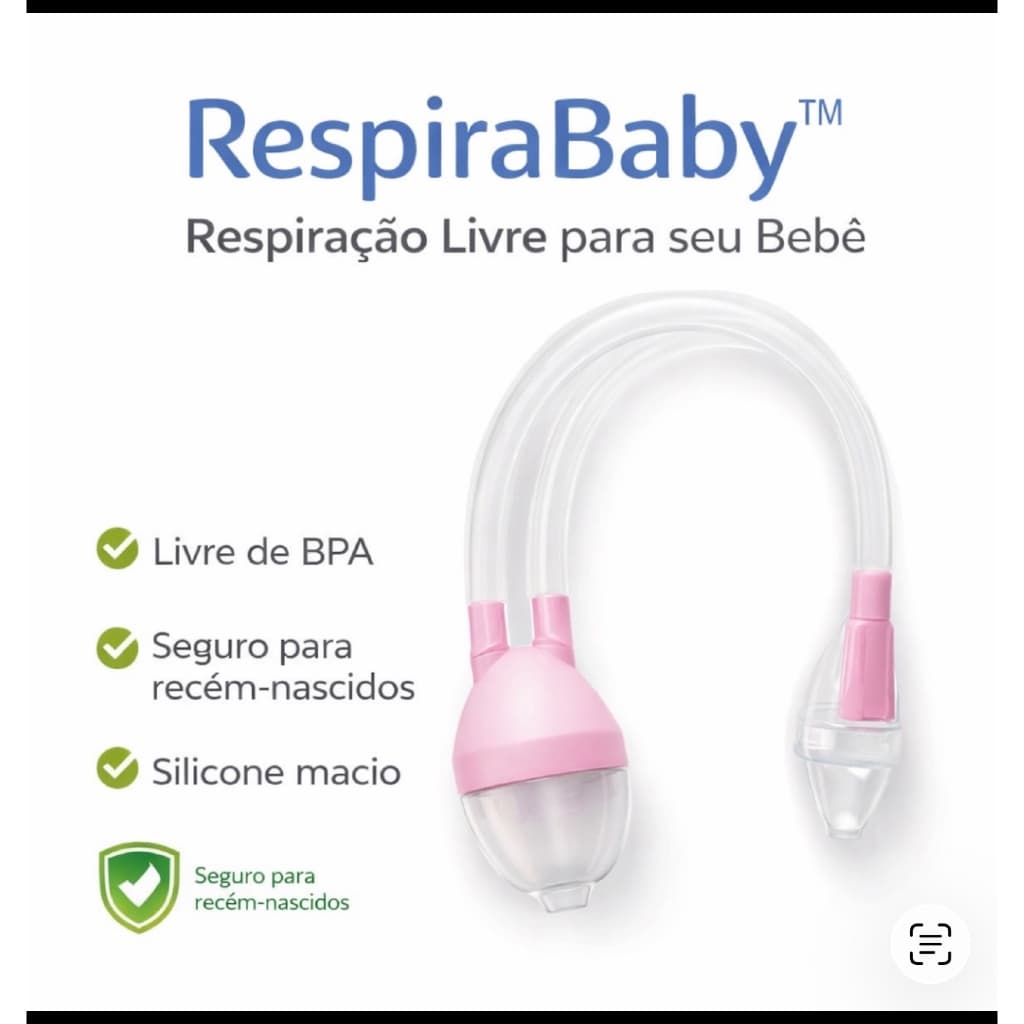 Aspirador Nasal Bebê Removedor de Secreção Infantil RespiraBaby Silicone Seguro Recém Nascido 0+ Meses