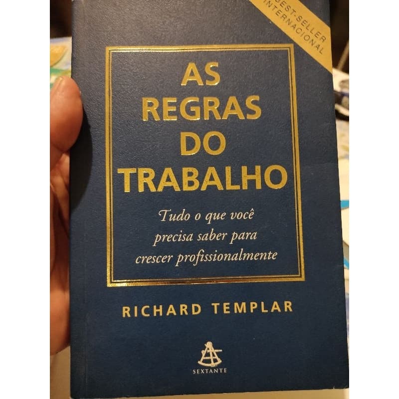 As Regras Do Trabalho - Richard Templar