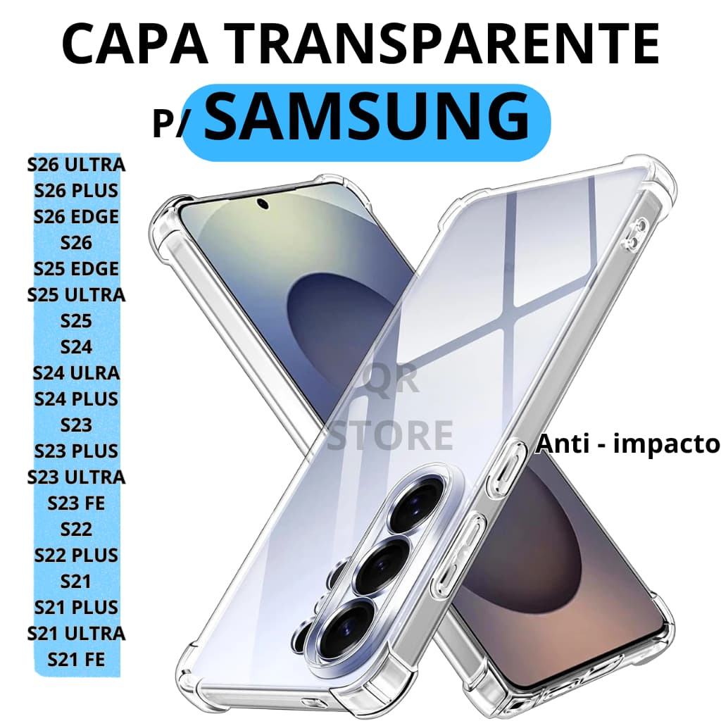 Capa S24 Ultra Transparente Samsung S21 S22 S23 S24 S25 S26 Ultra - FE - Pluse Edge PREMIUM - Anti - impacto