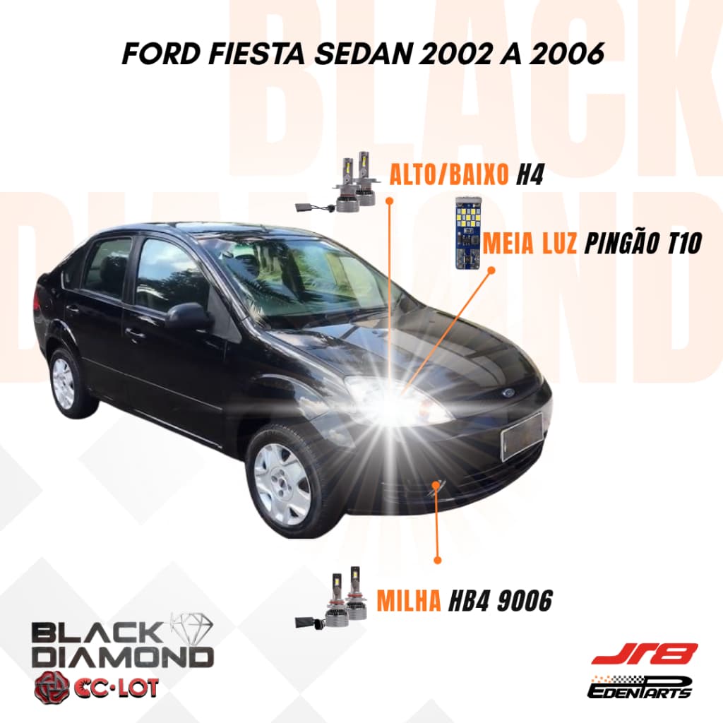 Kit Lampadas Farol LED Ford Fiesta Sedan 2002 a 2006 JR8 Black Diamond H4 HB4 6000K + Lâmpada Pingão T10 21 LED