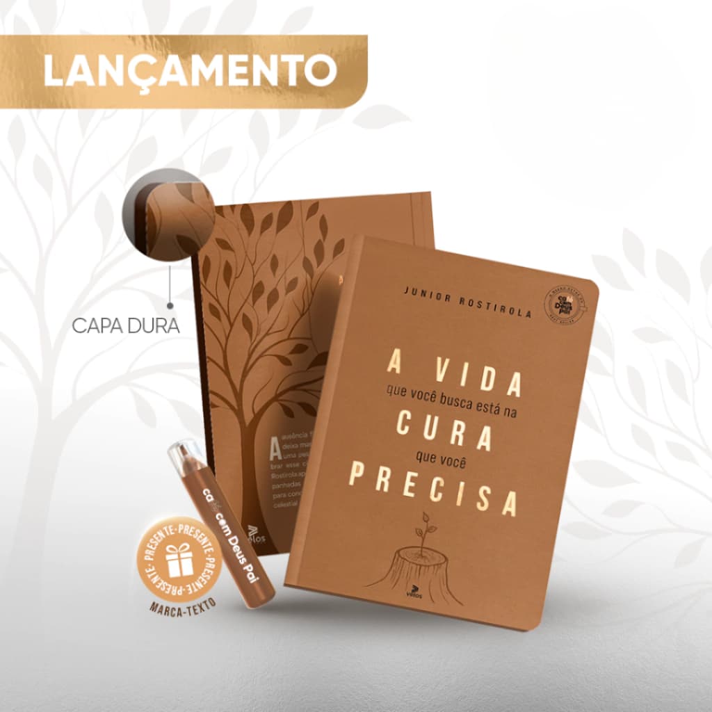 A vida que você busca está na cura que você precisa + Marca texto