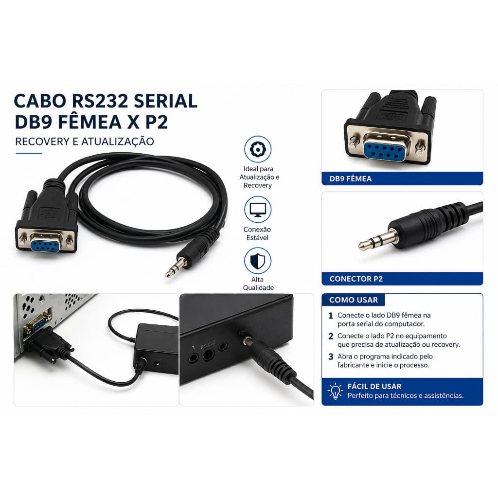 Cabo RS232 Serial DB9 Fêmea x P2 Recovery Atualização de Equipamentos