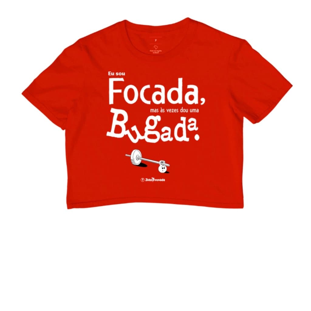Camiseta Cropped Sou Focada, mas as vezes dou uma bugada Treino
