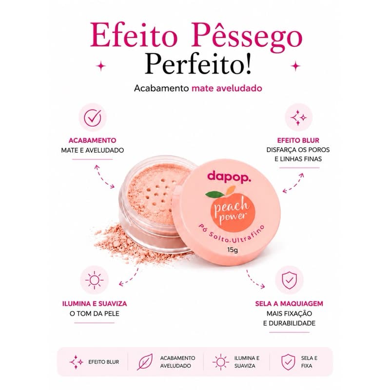 Pó Ultra Fino Dapop de Pêssego – pele selada, leve e natural.
