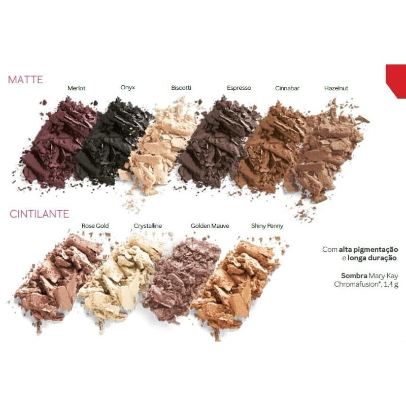 Sombras Chromafusion Mary Kay| Pigmentação Intensa | Longa Duração até 12h | Acabamento Matte e Cintilante