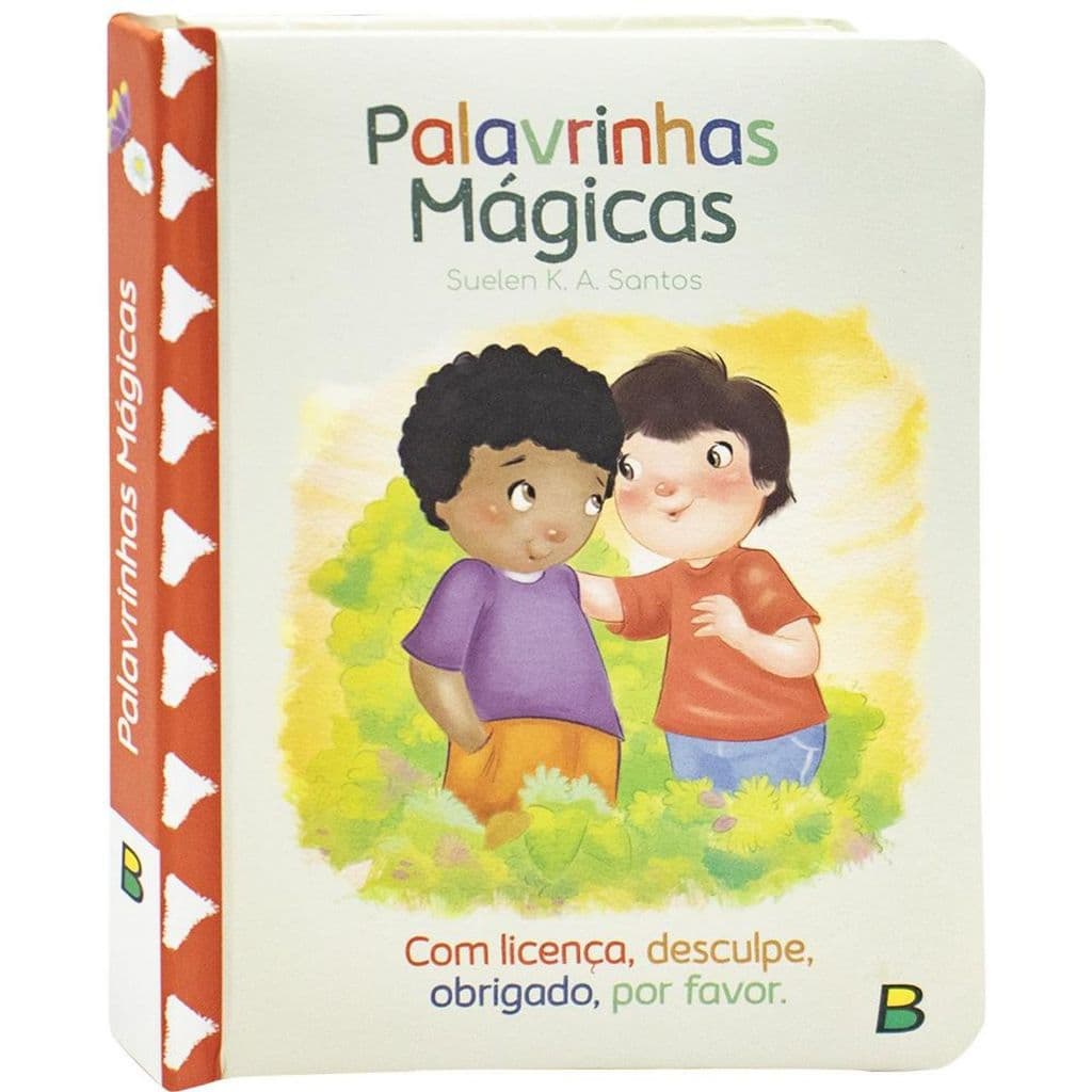 Palavrinhas Mágicas As palavras que transformam o mundo