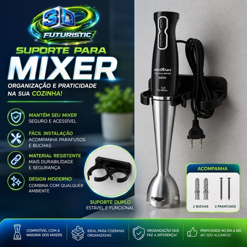 Suporte para Mixer Britânia, Mondial, Philips, Oster e Similares | Organizador de Parede | Impressão 3D Premium