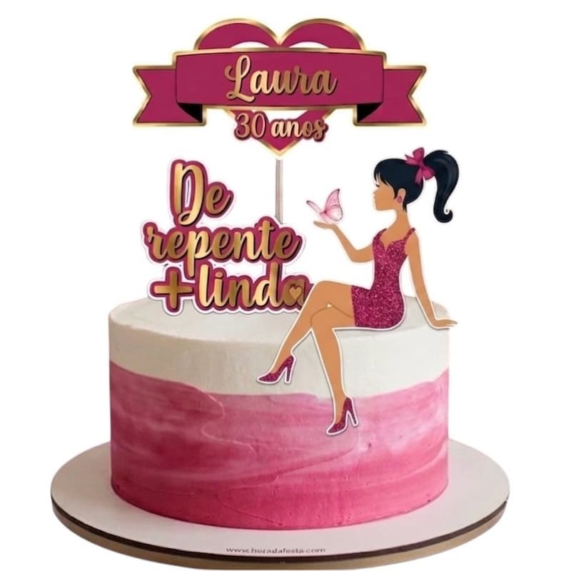 Topo De Bolo De Repente Mais Linda | Personalizado Nome Idade | Rosa Luxo