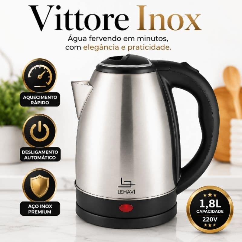 Chaleira Elétrica Inox 1,8L 220V Base Giratória 360° Aquecimento Rápido Vittore Inox