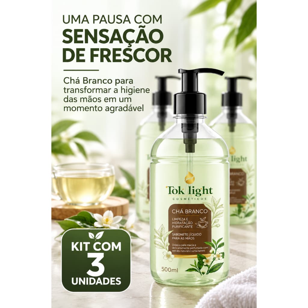 Sabonete Líquido Chá Branco Tok Light 500ml Kit com 3 Unidades Hidratante Perfumado