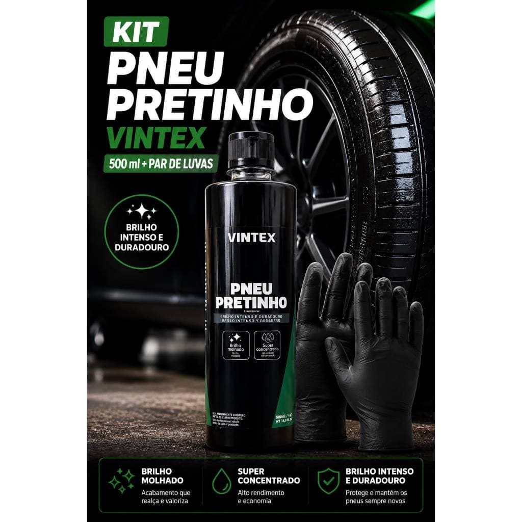 Pneu Pretinho Vonixx Vintex Brilha Pneus Carro Moto 500ml caminhao com par de luvass nitrilicas original LUVA LUVAS