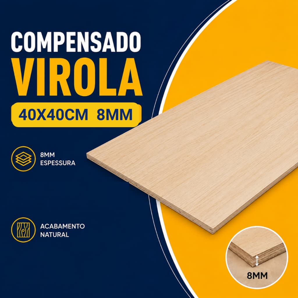 Compensado Virola 40x40cm 8mm – Madeira Natural para Móveis e Prateleiras
