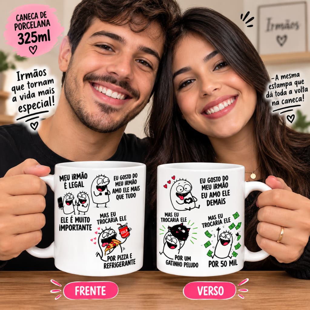 Caneca de Porcelana 325ml Personalizada Meme Eu amo Meu(Minha) Irmão(Irmã) Presente de Irmãos