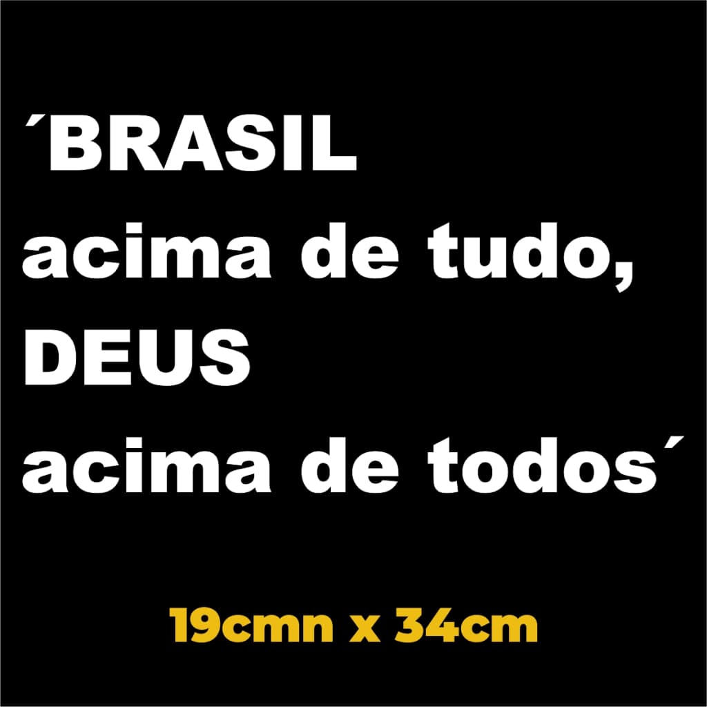 Adesivo para carros Brasil acima de todos, Deus acima de tudo! de longa durabilidade