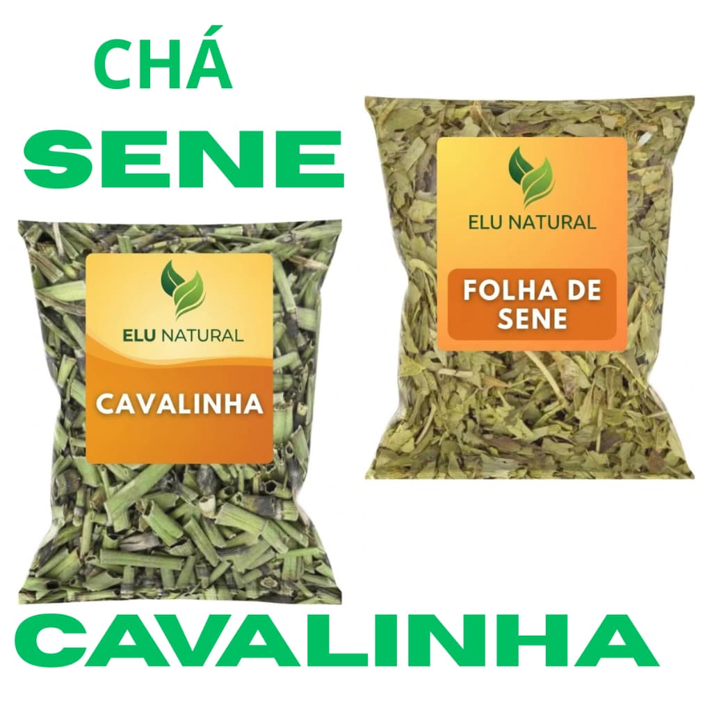 Kit Desinchá: Chá Cavalinha +  Sene Premium 100gr 250gr 500gr