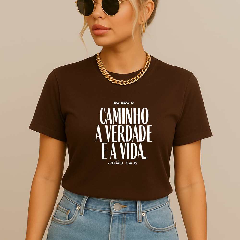 Camiseta feminina Blusa Evangélica "Caminho verdade e a vida"
