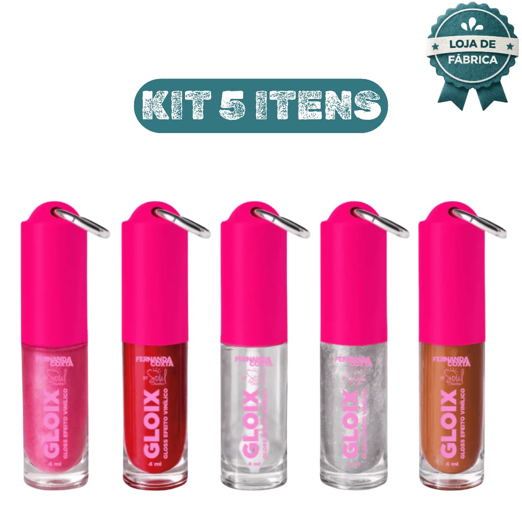 Kit c/ 05 Gloix Fernanda Coxta + Chaveiro Gloss Vin铆lico 25 de Mar莽o Glow Mana Coxta Vr谩谩谩 Soul