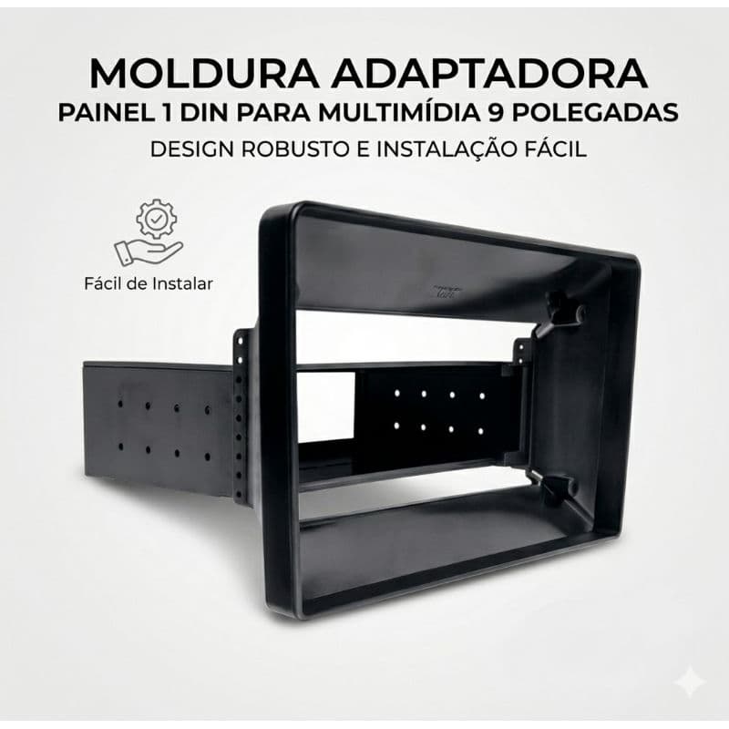MOLDURA ADAPTADORA PAINEL 1 DIN PARA MULTIMÍDIA 9 POLEGADAS PRETO - LANÇAMENTO!