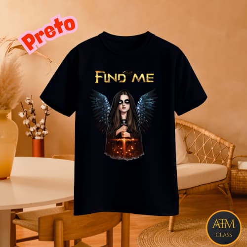 Camiseta Camisa Banda Find me Blusa Unissex 100% Algodão Premium Envio Rapido