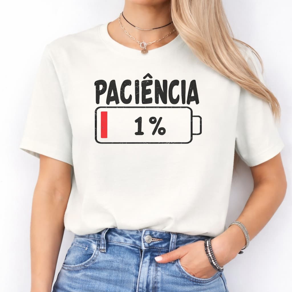 Camisa  Camiseta  Blusa  Baby look  T-shirt  Feminina  100% algodão manga curta Estampa Paciência 1%