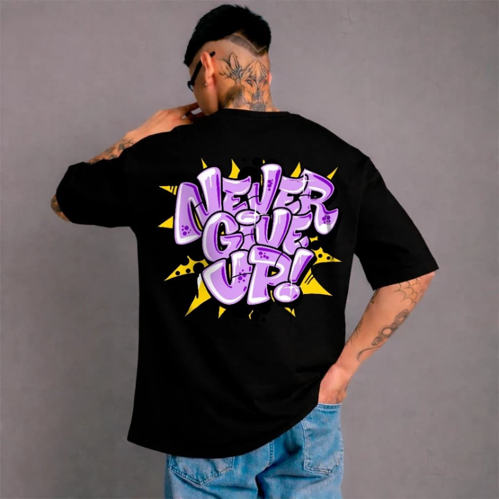 Camiseta Oversized Streetwear Never Give Up! Treino Academia Camisa Personalizada 100% Algodão