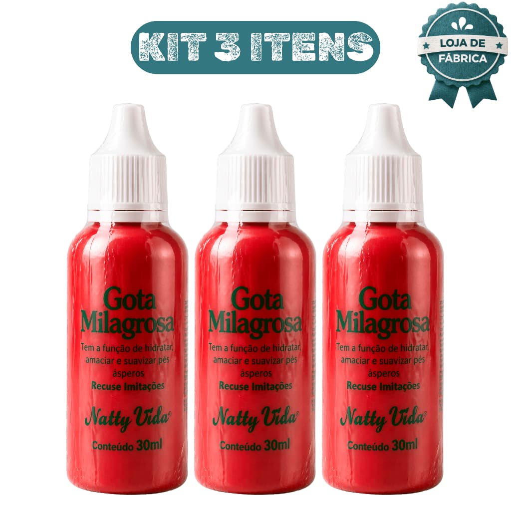 Kit 3 Gota Milagrosa Original Hidrata莽茫o Maciez Combate Rachaduras nos P茅s 30ML Natty Vida
