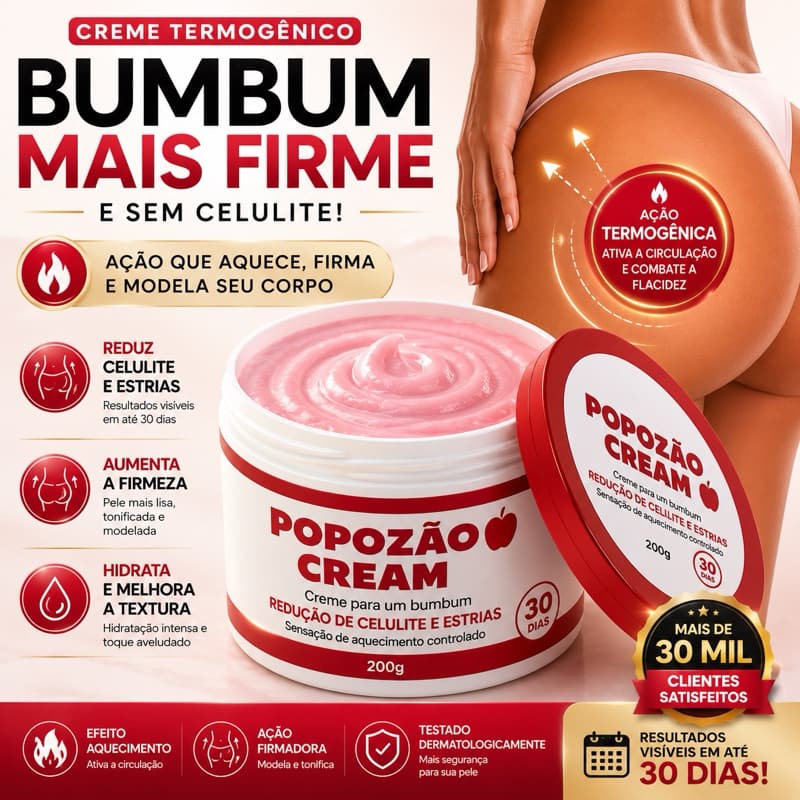 Creme Firmador Bumbum Popozão Cream 200g Anticelulite Efeito Termogênico Redução de Estrias