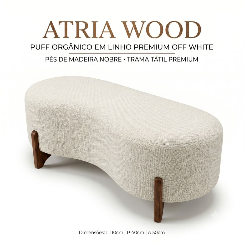 Puff Atria Wood 1,10m Linho Off White • Peça Decorativa Premium • Estilo Minimalista Sofisticado