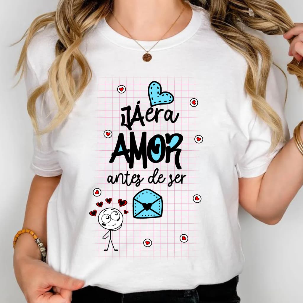Camiseta Dia Dos Namorados Estampa Já Era Amor Antes de ser Blusa Camisa Branca