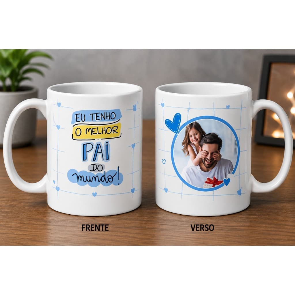 Caneca Personalizada com foto | Melhor pai do mundo | Dia dos Pais | Lembrança Especial