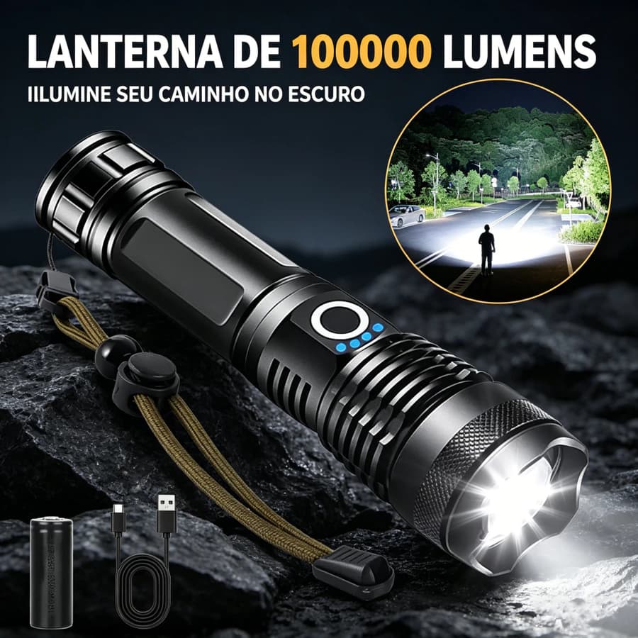 Lanterna LED 100.000 Lúmens Recarregável – Extremo Alcance, Para Camping, Trabalho e Casa