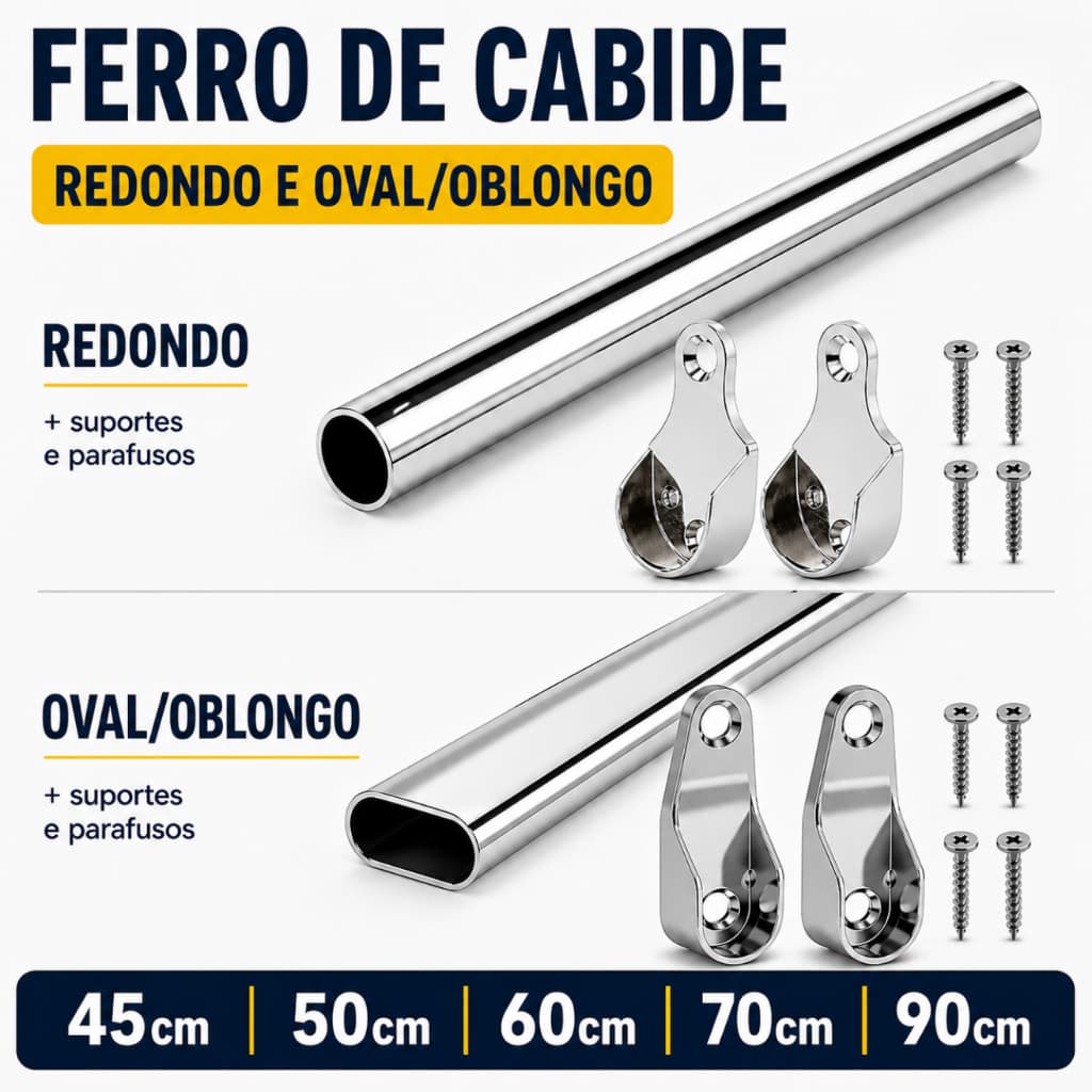 Kit Ferro Cabideiro Guarda Roupa Oval Redondo Aço Cromado 45 50 60 70 90 Com suportes e Parafusos