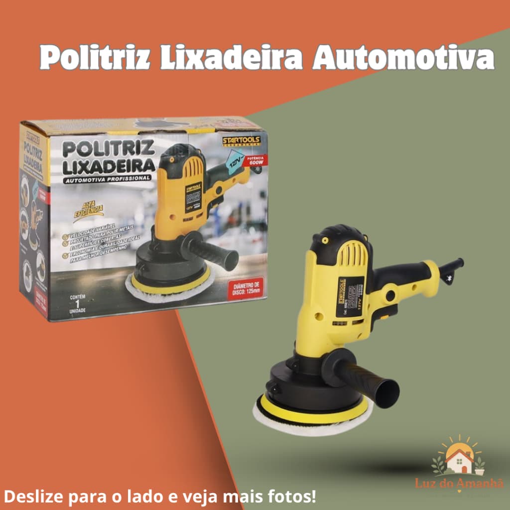 Politriz Lixadeira Automotiva Profissional Alta Performance 127v Eletrica Potente Automotiva