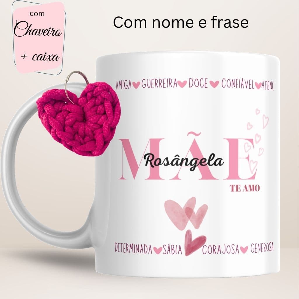 Caneca Personalizada Mãe Nome e Frase + chaveiro fio de malha + caixa para presente/ Porcelana