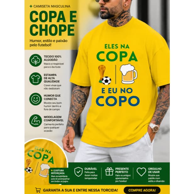 Camiseta Masculina Premium Camisa Algodão T-shirt Copa Do Mundo .Eles na Copa e Eu no Copo
