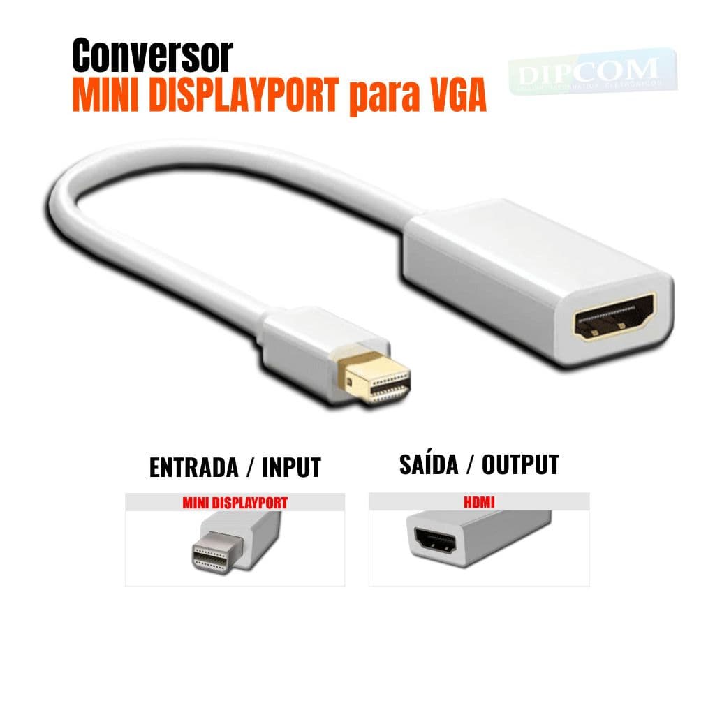 Conversor Cabo Adaptador Mini Displayport para Hdmi / Áudio e Vídeo Mini Displayport macho x Hdmi fêmea