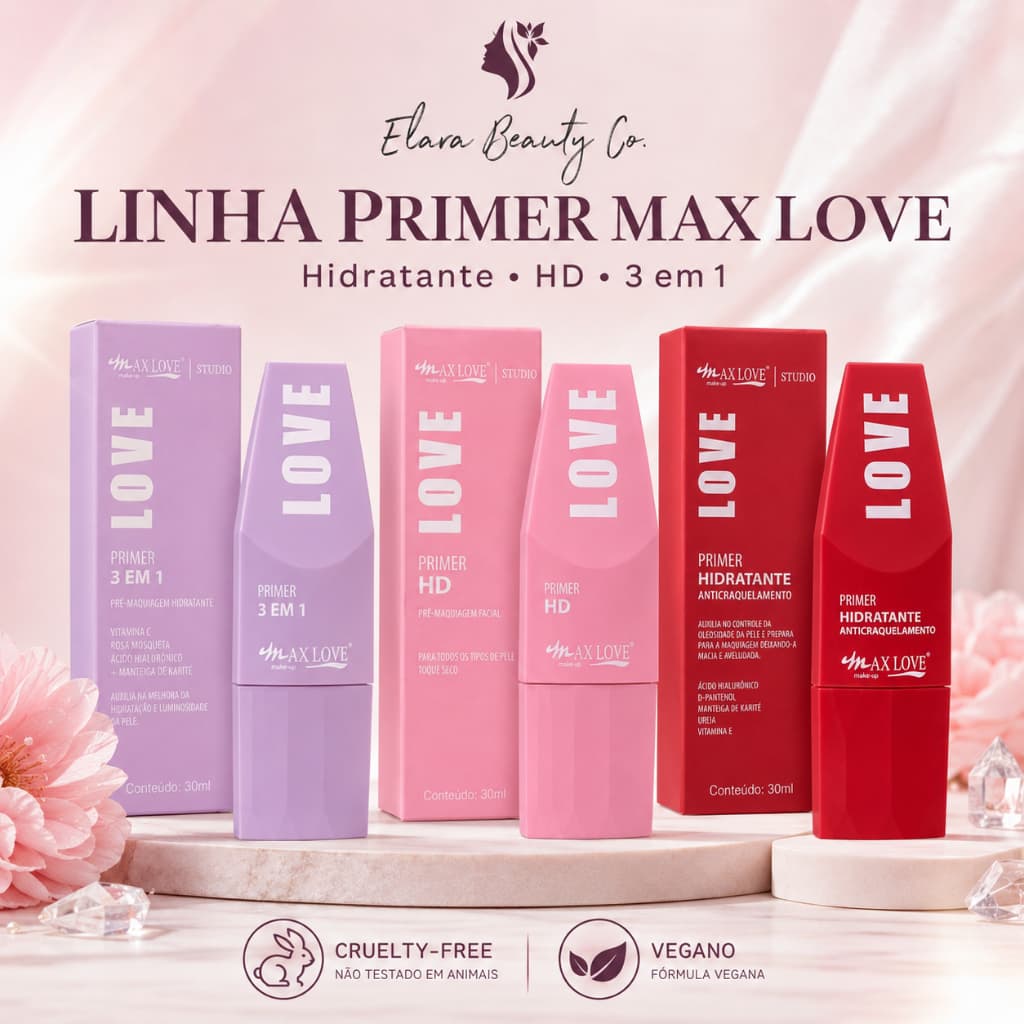Primer Facial Max Love 30ml Escolha Sua Versão Pré Maquiagem Hidratante HD 3 em 1 Vegano Vit C Rosa Mosqueta