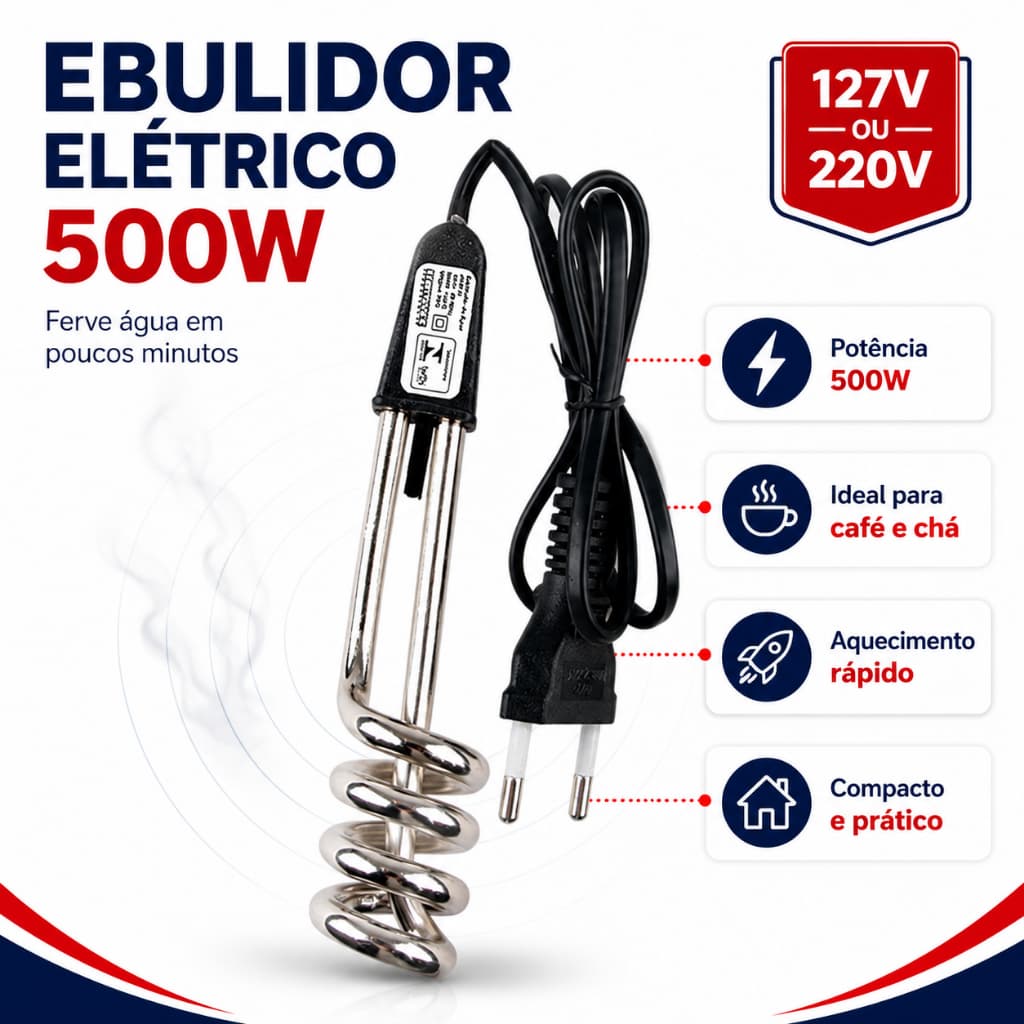 Ebulidor Elétrico 500W Ferve Água Rápido 127V Ou 220V