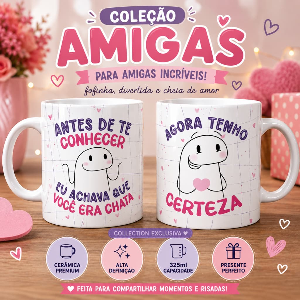 Caneca Engraçada para Amigas 325ml | Frases Divertidas | Cerâmica Premium | Presente Criativo