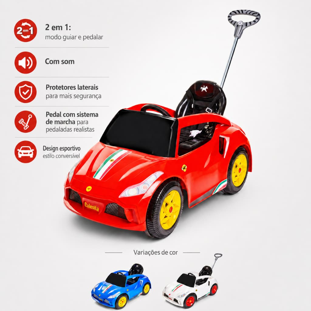 Carrinho Infantil Calesita Racer Turbo 2 em 1 Com Haste Para Passeio E Pedal Infantil
