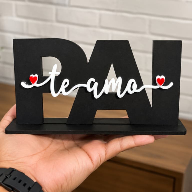 Placa MDF Dia Dos Pais, Com Escrita Acrilico Sobreposta Para Mesa Presente Para Seu Pai,Papai