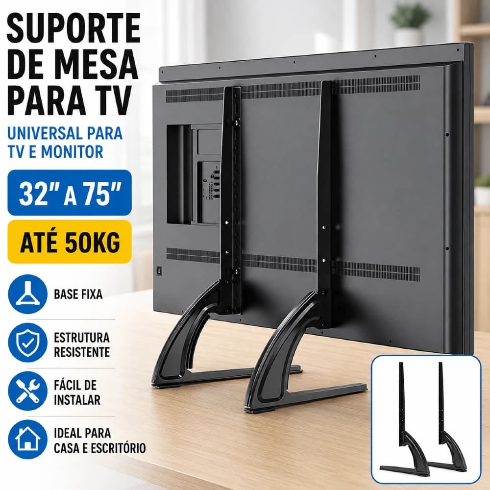 Suporte Tv Mesa Universal Fixo Base Pé Monitor 32 Até 75'' Suporte De Mesa Para Tv/monitor De Suporta até 50kg