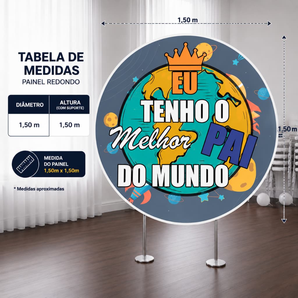 Capa Para Painel Redondo 1,50m Dia Dos Pais
