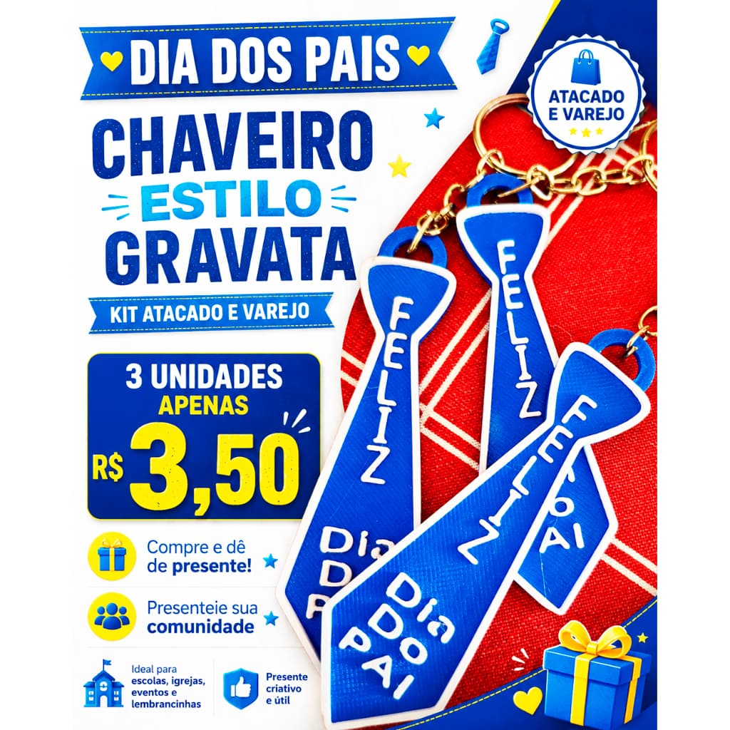 PROMOÇÃO RELÂMPAGO Lembrancinha Dia Dos Pais Chaveiro Gravata Kit Com 3 Unidades Atacado E Varejo