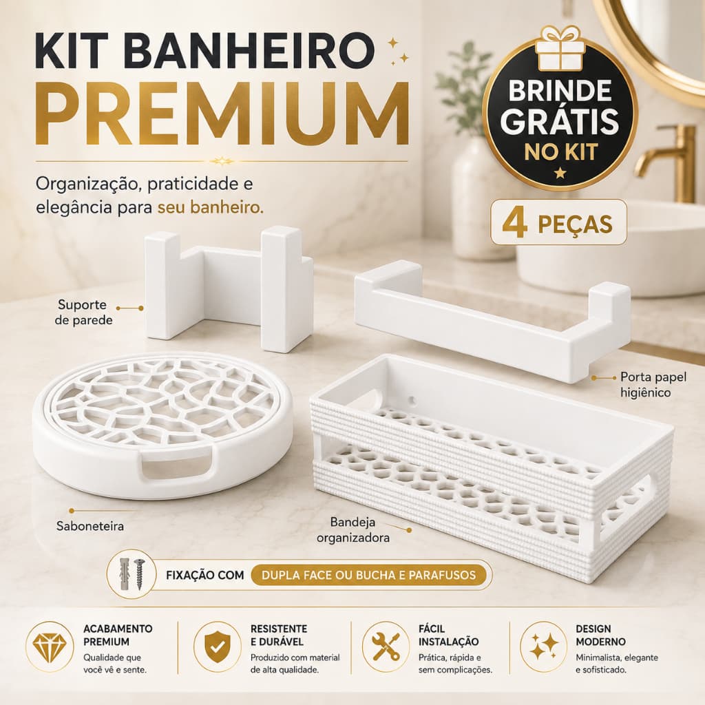 Kit Banheiro Premium 4 Peças + Brinde | Organizador shampoo, Porta-Papel higienico, Saboneteira, suporte toalha