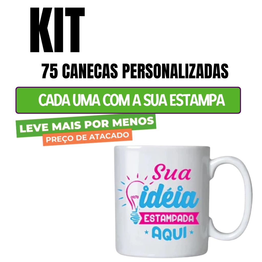 Kit 75 Xícaras Canecas de Porcelana Com Sua Foto ou Arte Personalizada 325ML