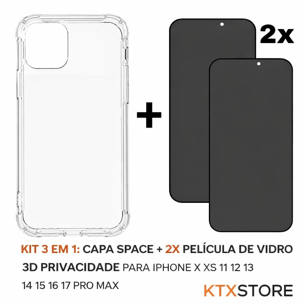 Kit 3em1 Capa Space + 2 Películas Vidro 3D Privacidade Tela iPhone X XS 11 12 13 14 15 16 17 Pro Max - KTX
