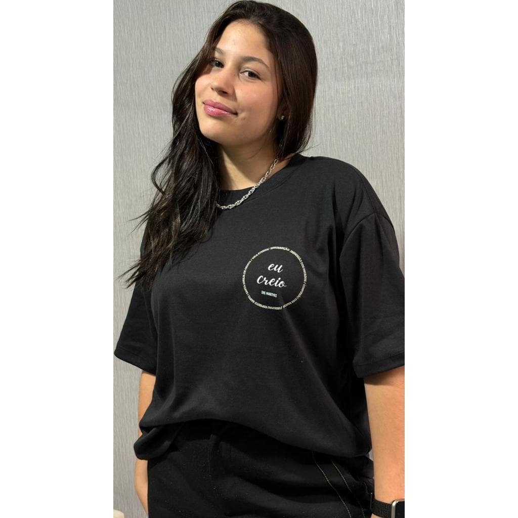 Camiseta over feminina gospel- blusa eu creio/ camiseta cristã feminina - personalizada
