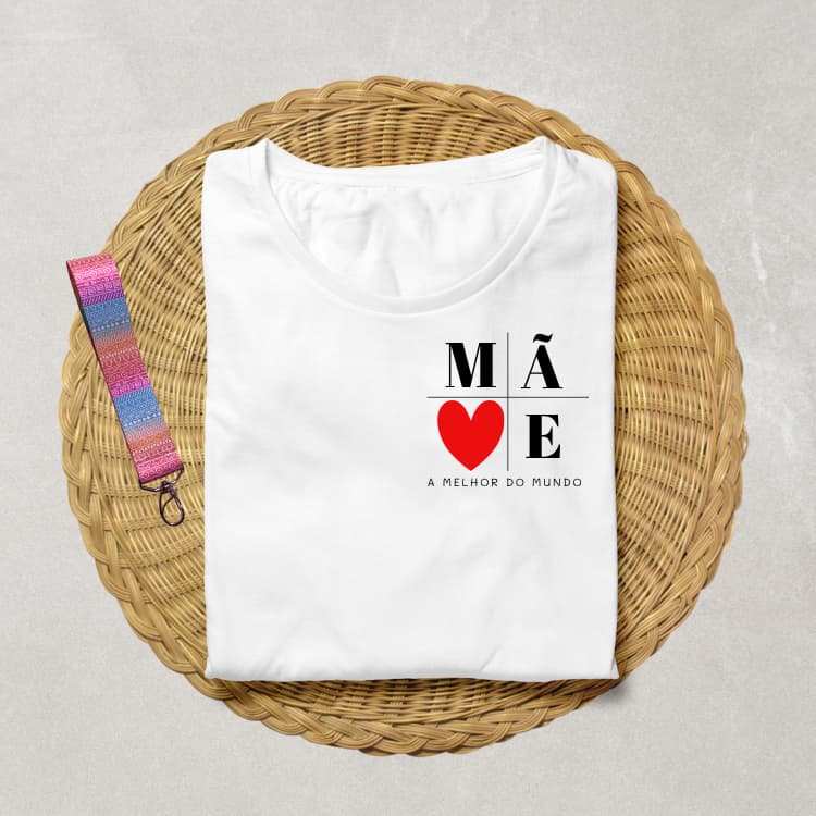Camiseta Baby Look Feminina Dia das Mães Presente + Chaveiro